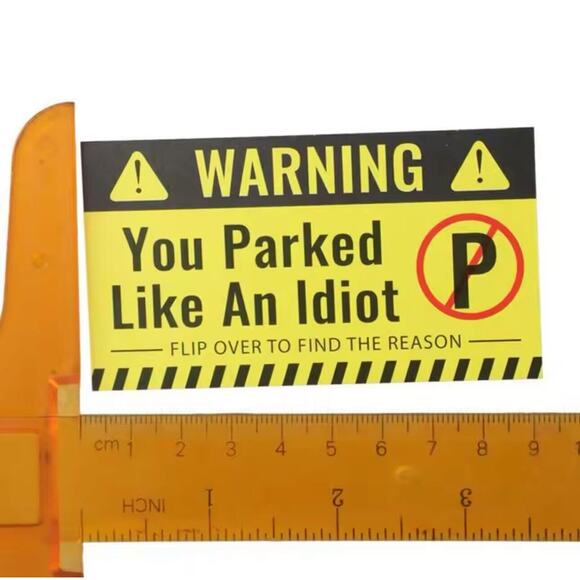 50 ⚠️YOU PARKED LIKE AN IDIOT Bad Cards Fake Ticket Prank Joke Gag Gift - Picture 6 of 6